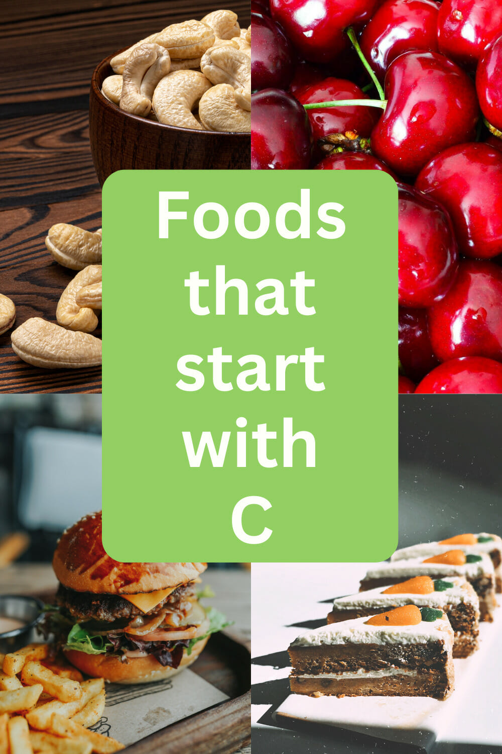67 Cool Foods that Start with C: the ultimate list - No Fuss Kitchen